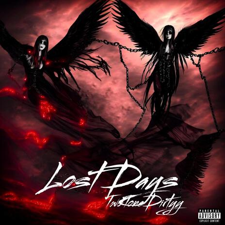 Lost Days | Boomplay Music