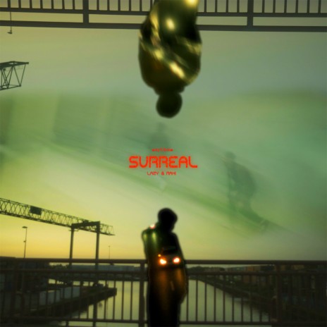 Surreal ft. Mahi | Boomplay Music