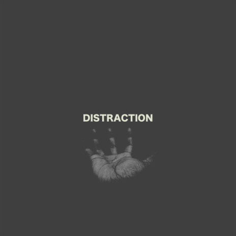 distraction | Boomplay Music