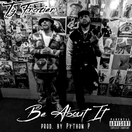 Be About It ft. Python P | Boomplay Music