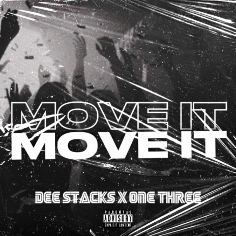 Move it ft. One three | Boomplay Music