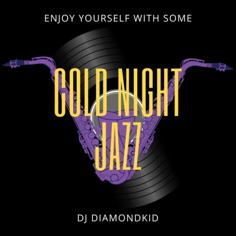 Cold Night Jazz | Boomplay Music
