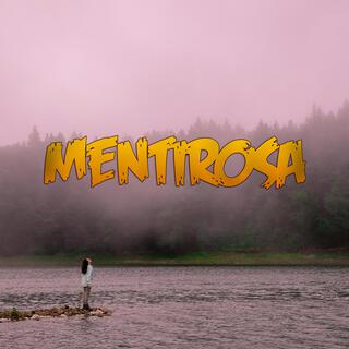 Mentirosa