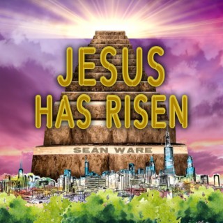Jesus Has Risen ft. Cameron S. lyrics | Boomplay Music