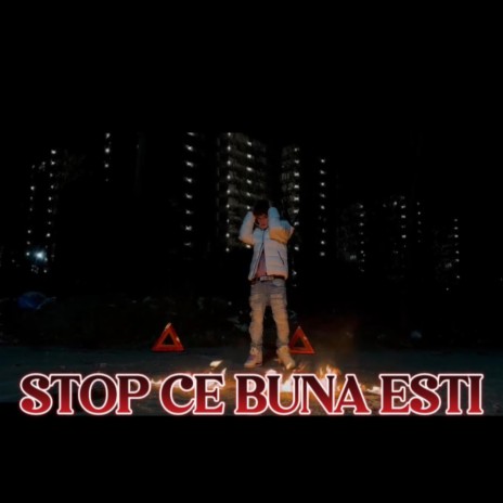 STOP CE BUNA ESTI | Boomplay Music