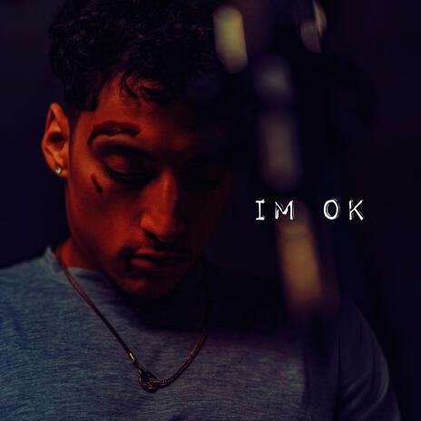 IM OK | Boomplay Music