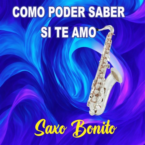 Como poder saber si te amo (Cover) | Boomplay Music