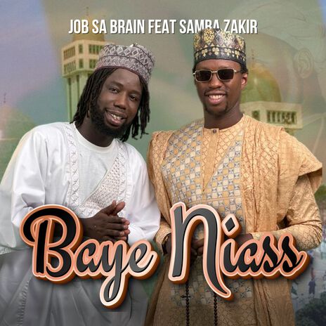 Baye Niass ft. Samba Zakir | Boomplay Music