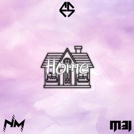 Home ft. M3I | Boomplay Music