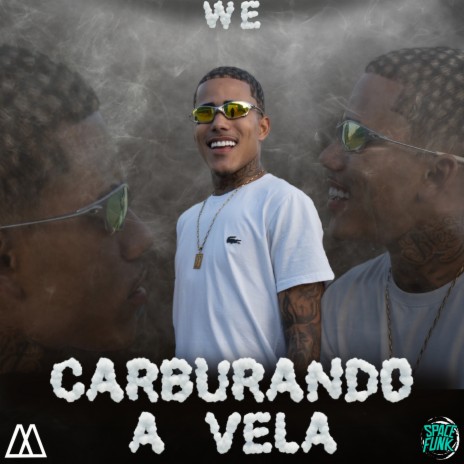 Carburando a Vela | Boomplay Music