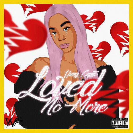 Loved No More | Boomplay Music