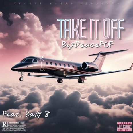 Take It Off ft. Baby 8 | Boomplay Music