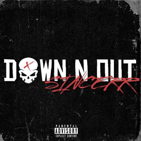 DOWN N OUT | Boomplay Music