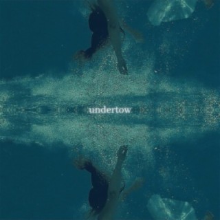 Undertow