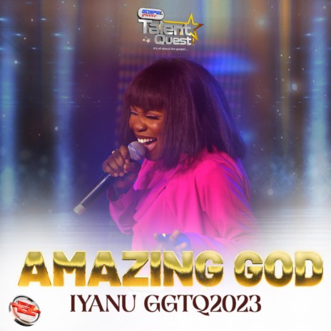 Amazing God (#GGTQ2023) ft. EeZee Global | Boomplay Music