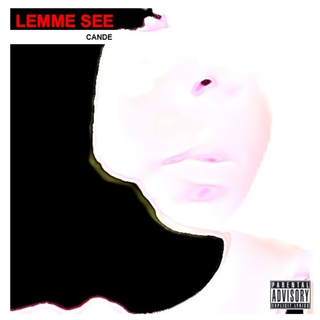 LemmeSee lyrics | Boomplay Music