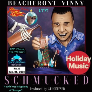 SCHMUCKED (a surf rock parody of SCROOGED)