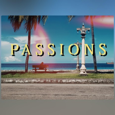 Passions | Boomplay Music