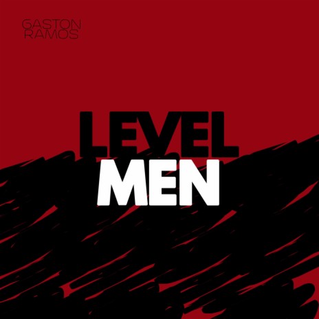 Level Men | Boomplay Music