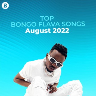 Top Bongo Songs: August 2022