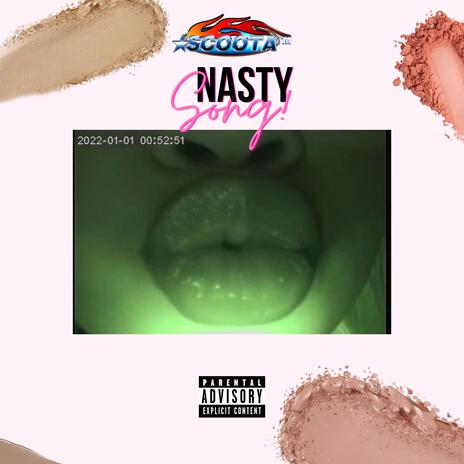 Nasty Song | Boomplay Music