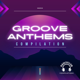 Groove Anthems Compilation