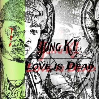 Love is Dead