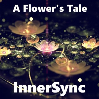 A Flower's Tale