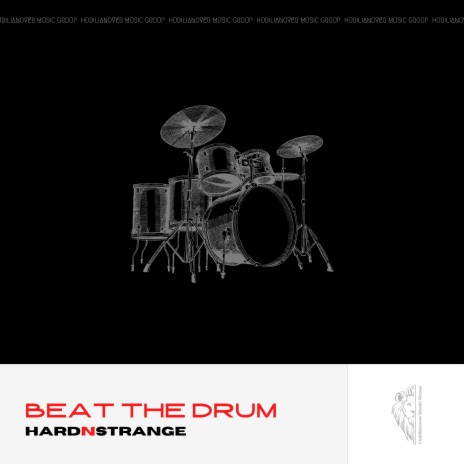 Beat The Drum | Boomplay Music