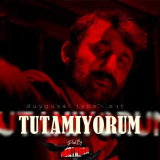 Tutamıyorum