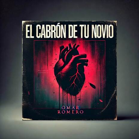 El cabrón de tu novio | Boomplay Music