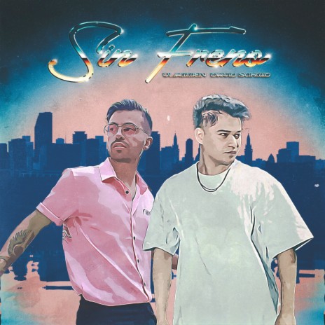 Sin Freno ft. VLAMMEN | Boomplay Music