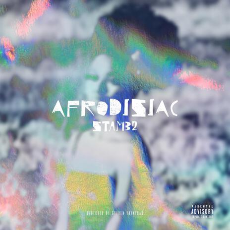 Afrodisiac ft. NA$TY | Boomplay Music