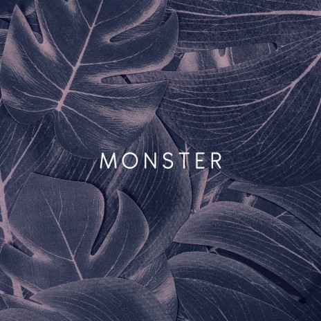 Monster | Boomplay Music