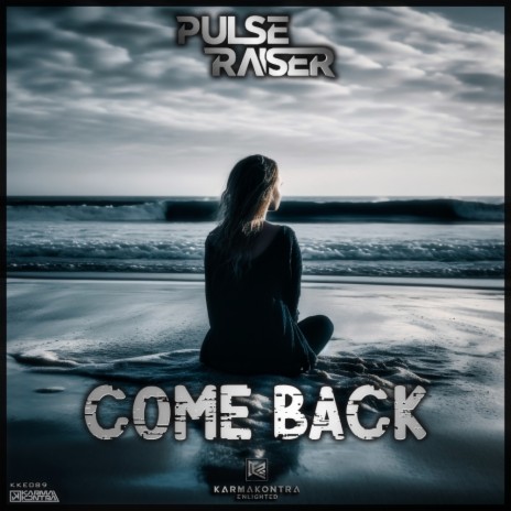 Come Back | Boomplay Music