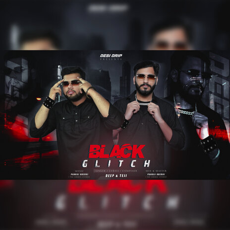 Black Glitch ft. Teji | Boomplay Music