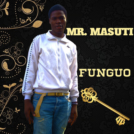 Funguo ft. Mr. Masuti | Boomplay Music