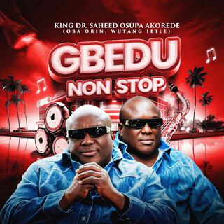 Gbedu Nonstop