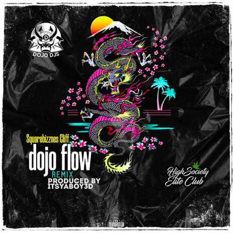 Dojo Flow 2 | Boomplay Music