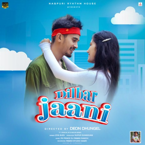 Dilbar Jaani (Killer Smile Part 2) (Nagpuri) | Boomplay Music