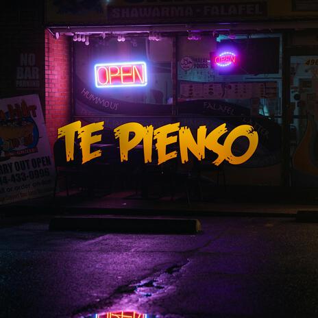 Te pienso | Boomplay Music