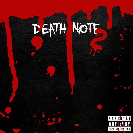 Death Note 2 | Boomplay Music