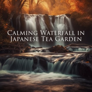 Calming Waterfall in Japanese Tea Garden: Serene Zen Moments for Meditation & Relaxation