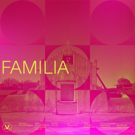Familia ft. Vineyard en Español (La Viña Musica) & Tina Colón Williams
