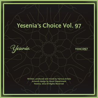 Yesenia's Choice, Vol. 97