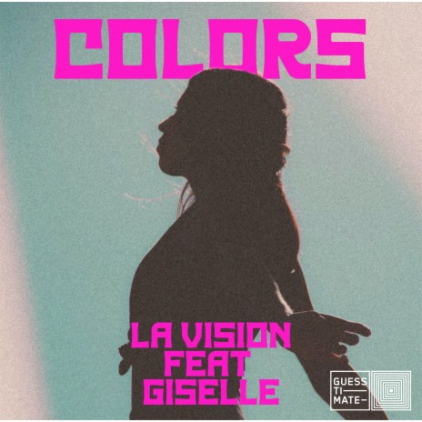 Colors ft. Giselle | Boomplay Music