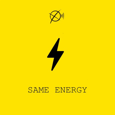 Same Energy | Boomplay Music