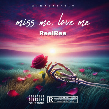 Miss me Love me | Boomplay Music