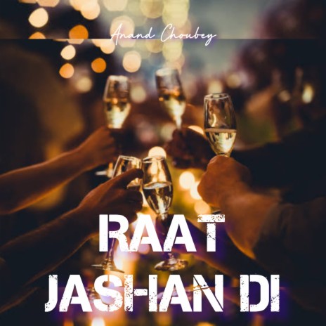 Raat Jashan Di