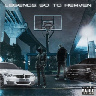 Legend$ Go to Heaven